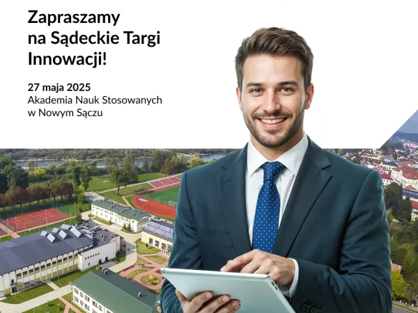 Zapraszamy na Sądeckie Targi Innowacji!
