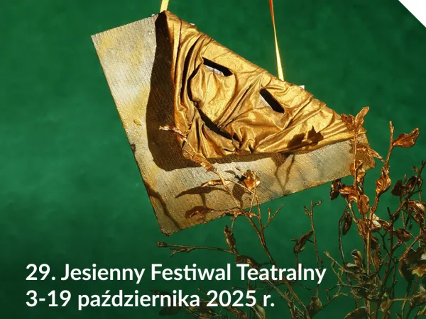 Jesteśmy Złotym Sponsorem 29. Jesiennego Festiwalu Teatralnego w Starym Sączu